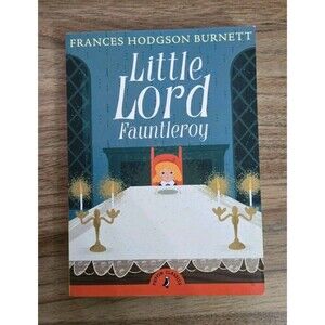 Little Lord Fauntleroy Frances Hodgson Burnett Paperback Book Puffin Classics